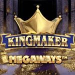 Kingmaker Megaways